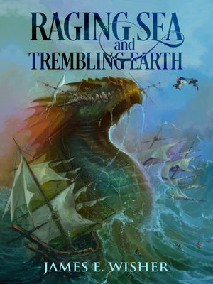 cover image of Raging Sea and Trembling Earth